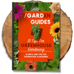 TheIndoorGardener.ca - 51 Tips for Greenhouse Gardening